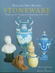 English dry-bodied stoneware : Wedgwood and contemporary manufacturers, 1774 to 1830