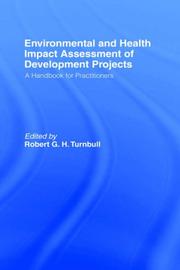 Environmental and health impact assessment of development projects : a handbook for practitioners