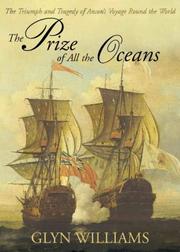 The prize of all the oceans : the triumph and tragedy of Anson's voyage round the world