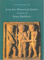 Cover of: Irish Art Historical Studies In Honour Of Peter Harbison (Index of Christian Art Occasional Papers)