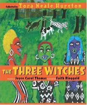 The three witches by Joyce Carol Thomas