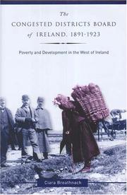 The Congested Districts Board of Ireland, 1891-1923 : poverty and development in the west of Ireland