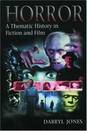 Horror : a thematic history in fiction and film