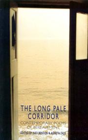 The long pale corridor : contemporary poems of bereavement