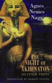 The night of Akhenaton : selected poems