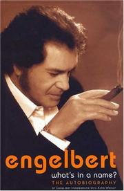Cover of: Engelbert: What's in a Name?: The Autobiography