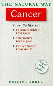 Cancer : [a comprehensive guide to effective treatment]