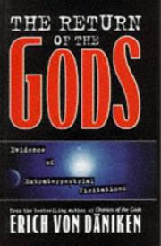 Cover of: The return of the gods: evidence of extraterrestrial visitations
