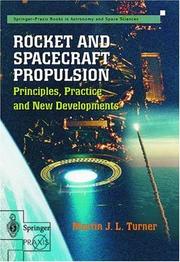 Rocket and spacecraft propulsion : principles, practice, and new developments