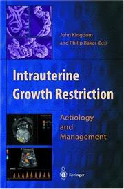 Intrauterine growth restriction : aetiology and management