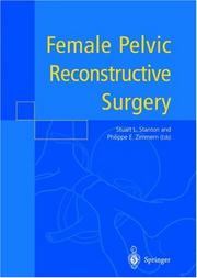 Female pelvic reconstructive surgery