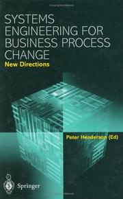 Systems engineering for business process change : new directions : collected papers from the EPSRC research programme