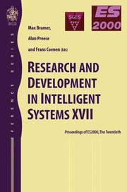 Research and development in intelligent systems XVII : proceedings of ES2000, the twentieth SGES International Conference on Knowledge Based Systems and Applied Artificial Intelligence, Cambridge, Dec