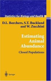 Estimating animal abundance : closed populations