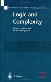 Cover of: Logic and Complexity (Discrete Mathematics and Theoretical Computer Science)