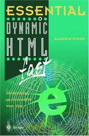 Cover of: Essential Dynamic HTML fast: Developing an Interactive Web Site (Essential Series)