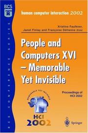 People and computers XVI : memorable yet invisible