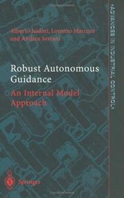 Cover of: Robust Autonomous Guidance: An Internal Model Approach (Advances in Industrial Control)