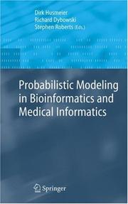 Probabilistic modeling in bioinformatics and medical informatics