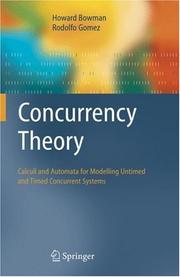 Concurrency theory : calculi and automata for modelling untimed and timed concurrent systems