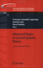 Advanced topics in control systems theory : lecture notes from FAP 2004