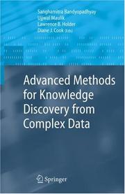 Advanced methods for knowledge discovery from complex data