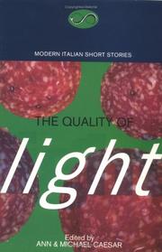 Cover of: The quality of light: modern Italian short stories
