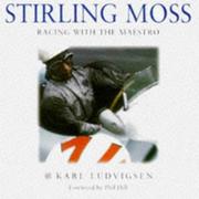 Stirling Moss : racing with the maestro