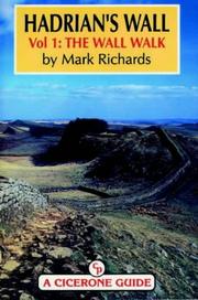 Hadrian's Wall. Vol. 1, The Wall walk