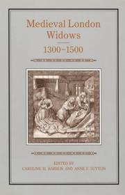 Cover of: Medieval London widows, 1300-1500