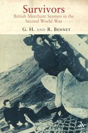 Cover of: Survivors: British Merchant Seamen in the Second World War