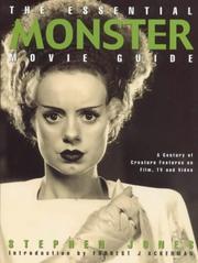 The essential monster movie guide : a century of creature features on film, tv and video
