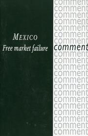 Cover of: Mexico, free market failure.