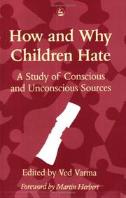 How and why children hate