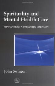 Cover of: Spirituality and Mental Health Care by John Swinton