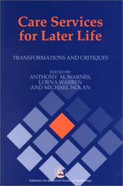 Cover of: Care services for later life: transformations and critiques