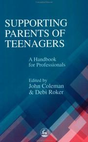 Supporting parents of teenagers : a handbook for professionals