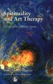 Cover of: Spirituality and Art Therapy: Living the Connection