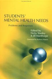 Students' mental health needs by Nicky Stanley, Jill Manthorpe