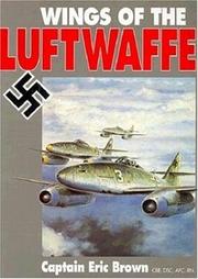 Wings of the Luftwaffe : flying German aircraft of the Second World War