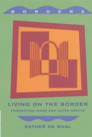 Living on the border : connecting inner and outer worlds