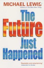 Cover of: The Future Just Happened