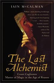 The Last Alchemist by Iain McCalman