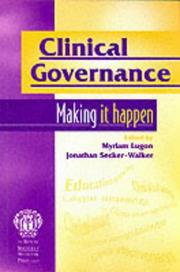 Clinical governance : making it happen