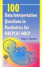 100 data interpretation questions in paediatrics for MRCPCH/MRCP part 2