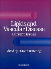 Lipids and vascular disease : current issues