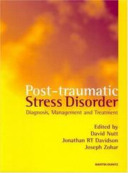 Post-traumatic stress disorder by David J. Nutt, Jonathan R. T. Davidson, Joseph Zohar, David J. Nutt, Jonathan Davidson
