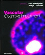 Cover of: Vascular Cognitive Impairment by Timo Erkinjuntti, Serge Gauthier