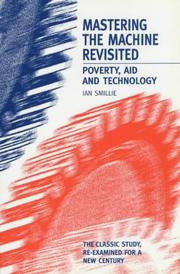 Mastering the machine revisited : poverty, aid and technology