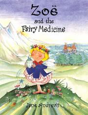 Zoë and the fairy medicine